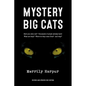 Mystery Big Cats - Paperback