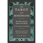 The Tarot of the Bohemians - The Most Ancient Book in the World - For the Exclusive Use of Initiates - Absolute Key to Occult Science - Paperback