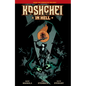 Koshchei in Hell - Hardcover