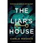 The Liar's House: An absolutely gripping thriller with a fantastic twist - Paperback