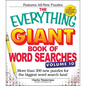 The Everything Giant Book of Word Searches, Volume 10: More Than 300 New Puzzles for the Biggest Word Search Fans! - Paperback