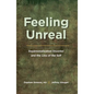 Feeling Unreal: Depersonalization Disorder and the Loss of the Self - Paperback