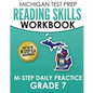 MICHIGAN TEST PREP Reading Skills Workbook M-STEP Daily Practice Grade 7: Preparation for the M-STEP English Language Arts Assessments - Paperback