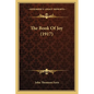 The Book Of Joy (1917) - Paperback
