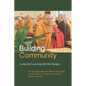 Building Community: Living and Learning with the Sangha - Paperback