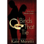 Binds That Tie - Paperback