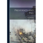 Presidents and Pies - Paperback