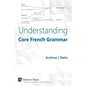 Understanding Core French Grammar - Paperback