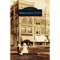 Arkansas City - Hardcover