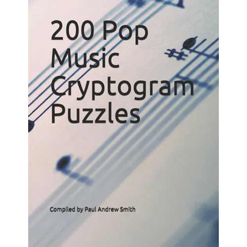 200 Pop Music Cryptogram Puzzles - Paperback