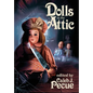 Dolls in the Attic - Hardcover