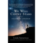 We Will Count Stars: Following Abraham - Hardcover