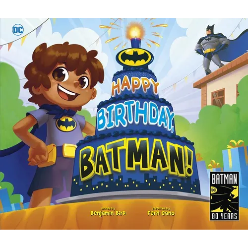 Happy Birthday, Batman! - Hardcover