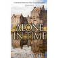 Alone In Time: A Scottish Historical Time Travel Romance - Paperback