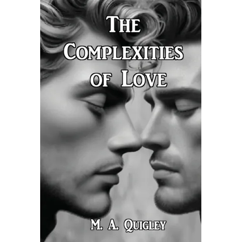 The Complexities of Love - Paperback