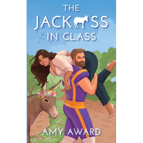 The Jack*ss in Class - Paperback