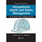 Occupational Health and Safety Management: A Practical Approach, Third Edition - Paperback
