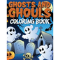 Ghosts and Ghouls Coloring Book - Paperback