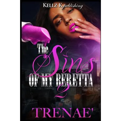 The Sins Of My Beretta 2 - Paperback