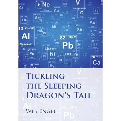 Tickling the Sleeping Dragon's Tail - Hardcover