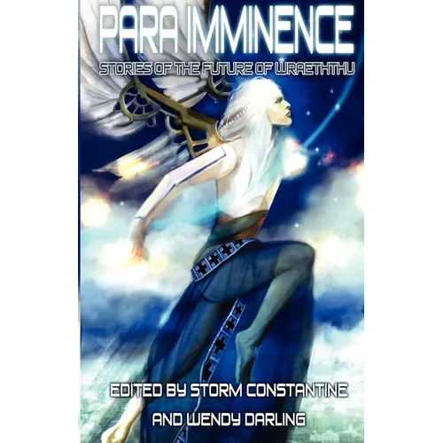Para Imminence: Stories of the Future of Wraeththu - Paperback