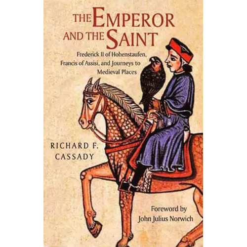 The Emperor and the Saint - Hardcover