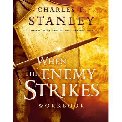 When the Enemy Strikes Workbook: The Keys to Winning Your Spiritual Battles - Paperback