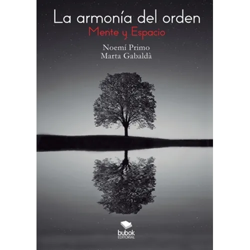 La armonía del orden. Mente y Espacio - Paperback