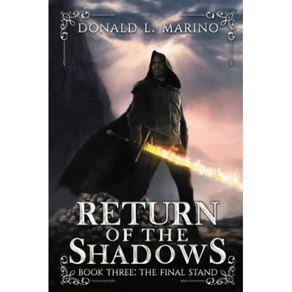 Return of the Shadows Book Three: The Final Stand - Paperback