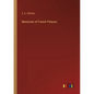 Memories of French Palaces - Paperback