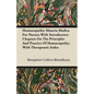 Homoeopathic Materia Medica for Nurses; With Introductory Chapters on the Principles and Practice of Homoeopathy; With Therapeutic Index - Paperback