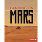 Landing on Mars - Library Binding