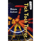 Tick Tock Terror - Paperback