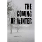 The Coming of Winter - Paperback