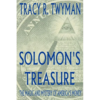 Solomon's Treasure: The Magic and Mystery of America's Money - Paperback
