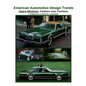 American Automotive Design Trends / Opera Windows: Fashion over Function - Paperback