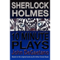 Sherlock Holmes 10 Minute Plays - Paperback