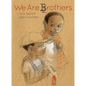 We Are Brothers - Hardcover
