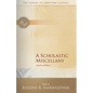 A Scholastic Miscellany - Paperback