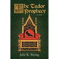The Tudor Prophecy - Paperback