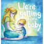 We're getting a new baby - Hardcover
