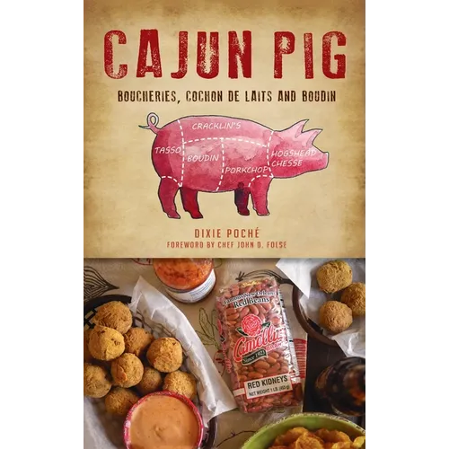 Cajun Pig - Hardcover