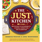 The Just Kitchen: Invitations to Sustainability, Cooking, Connection, and Celebration - Hardcover