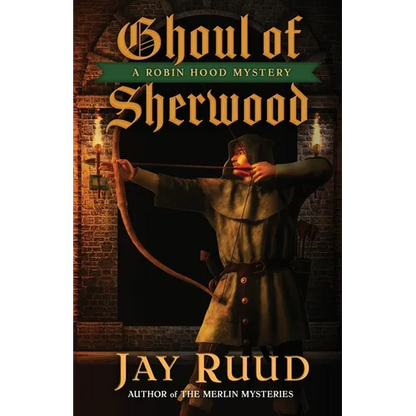 Ghoul of Sherwood - Paperback