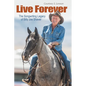 Live Forever: The Songwriting Legacy of Billy Joe Shaver - Hardcover