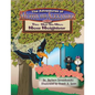 The Adventures of Muffin and Alexander Series: The Not So Nice New Neighbor - Paperback