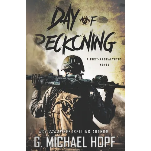Day of Reckoning: A Post-Apocalyptic Novel - Paperback