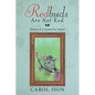 Redbuds Are Not Red: Memoirs of an Appalachian Woman - Paperback