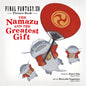 Final Fantasy XIV Picture Book: The Namazu and the Greatest Gift - Hardcover