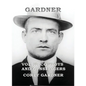 GARDNER Vol. II: Cowboys and Gunslingers - Hardcover